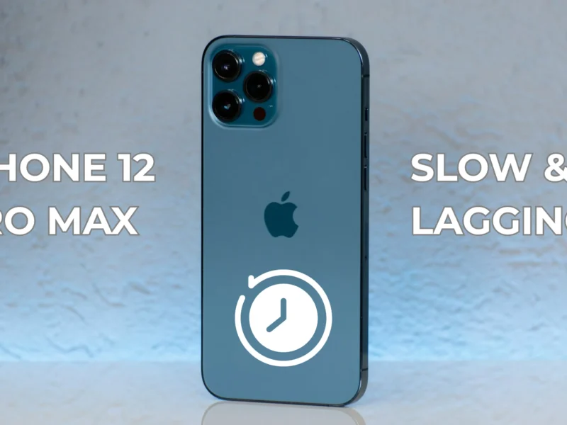 iPhone 12 Pro Max Slow & Lagging fixes in milaaj dubai