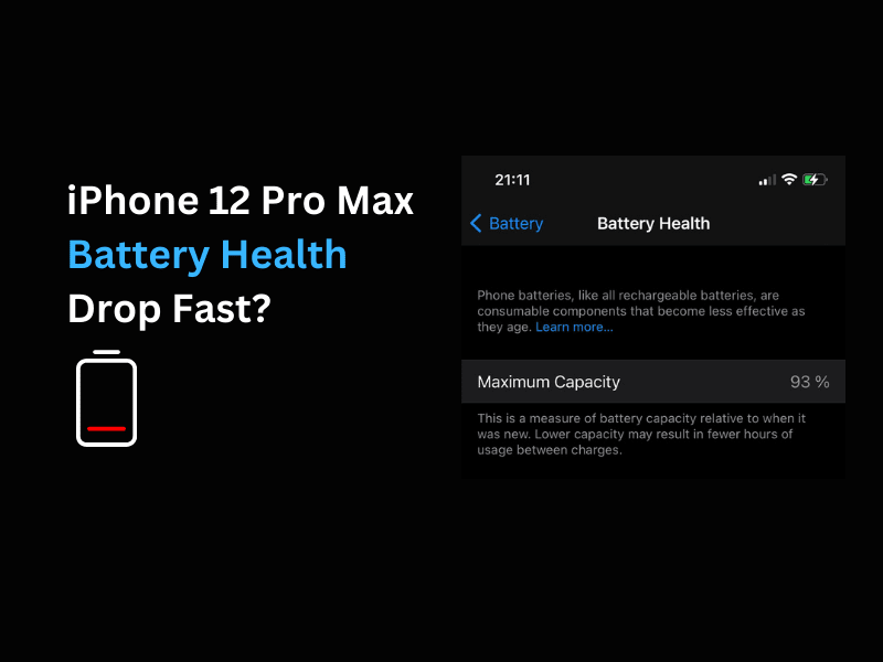 iPhone 12 Pro Max Battery Health Dropping fast fix