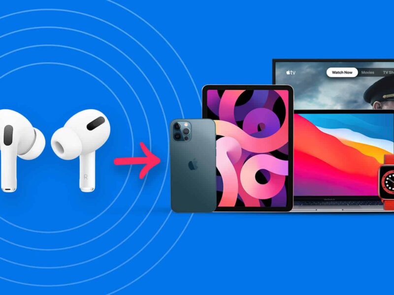 Apple AirPods connected to iPhone, iPad, and Mac showing seamless pairing